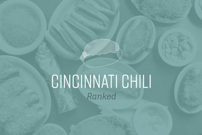 Cincinnati Chili: Ranked