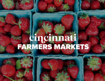 Guide to Greater Cincinnati Farmers Markets