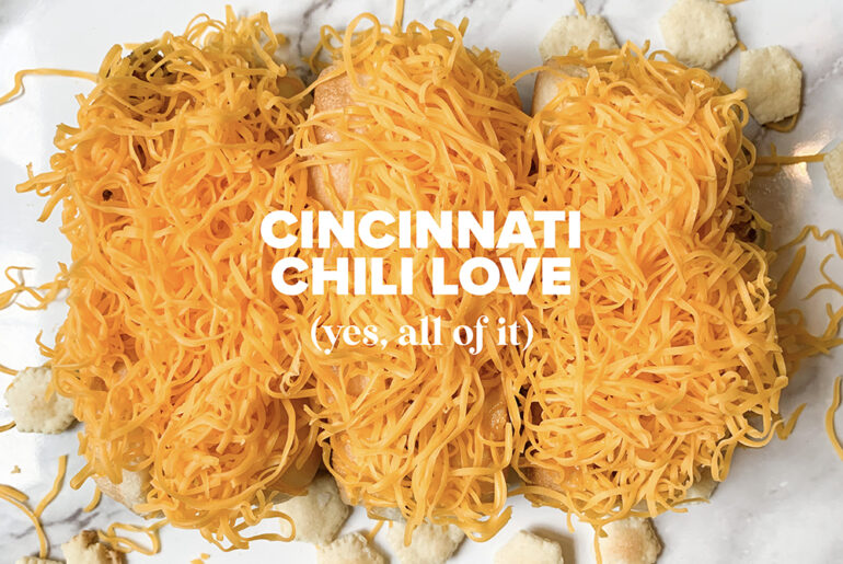 Cincinnati Chili Love