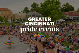 Greater Cincinnati Pride Month 2025