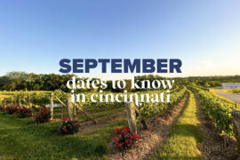 Dates to Know in Cincinnati: September 2025