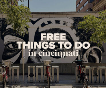 Free Things to Do in Cincinnati