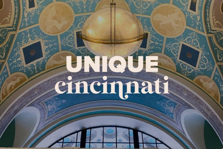 Unique Things to do in Cincinnati