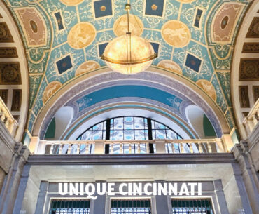 Unique Things to do in Cincinnati